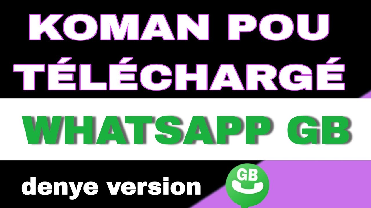Mise À Jour WhatsApp GB Nouvelle Version
